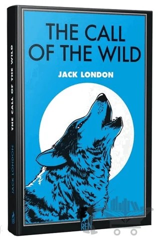 The Call Of The Wild – Jack London – Ren Kitap kitap kapağı