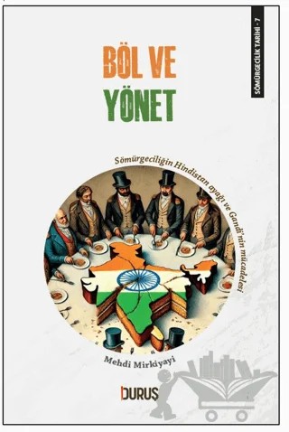 Böl ve Yönet – Mehdi Mirkiyayi – Duruş Yayınları kitap kapağı