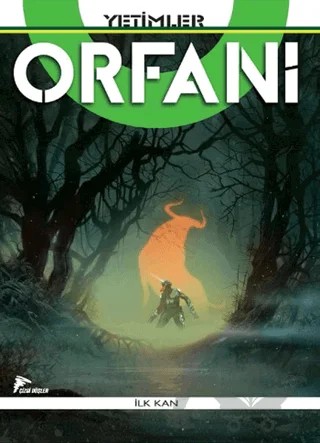 Yetimler / Orfani - İlk Kan – Roberto Recchioni – Çizgi Düşler Yayınevi kitap kapağı