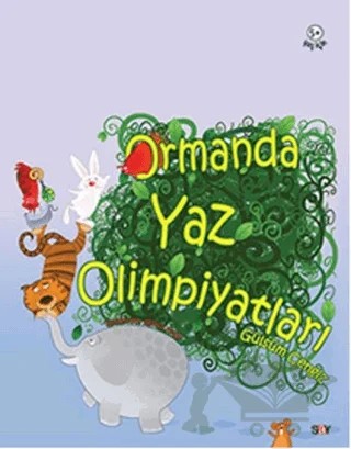Ormanda Yaz Olimpiyatları – Gülsüm Cengiz – Say Çocuk kitap kapağı