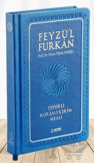 Feyzü'l Furkan Tefsirli Kur'an-ı Kerim Meali (Sempatik Cep Boy - Tefsirli Meal - Ciltli) - Lacivert – Hasan Tahsin Feyizli – Server Yayınları kitap kapağı