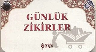 Günlük Zikirler (Kartela) – Ensar Arslan – Şifa Yayınevi kitap kapağı