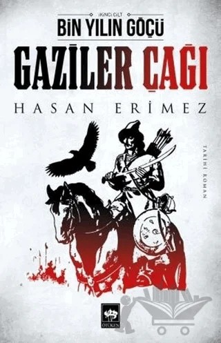Gaziler Çağı – Hasan Erimez – Ötüken Neşriyat kitap kapağı