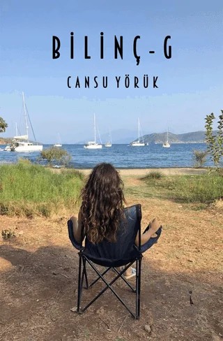 Bilinç - 6 – Cansu Yörük – İkinci Adam Yayınları kitap kapağı
