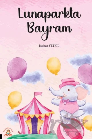 Lunaparkta Bayram – Burhan Yetkil – Akademisyen Kitabevi kitap kapağı