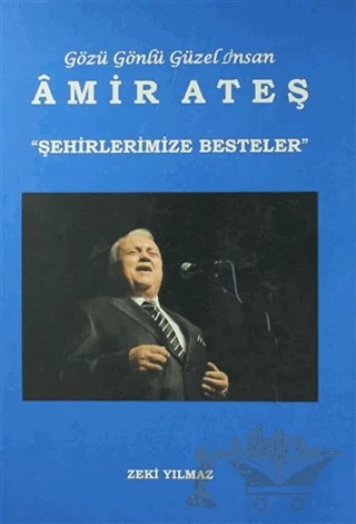 Şehirlerimize Besteler – Zeki Yılmaz – Çağlar Musıki Yayınları kitap kapağı
