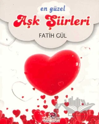 En Güzel Aşk Şiirleri – Fatih Gül – Karanfil Yayınları kitap kapağı