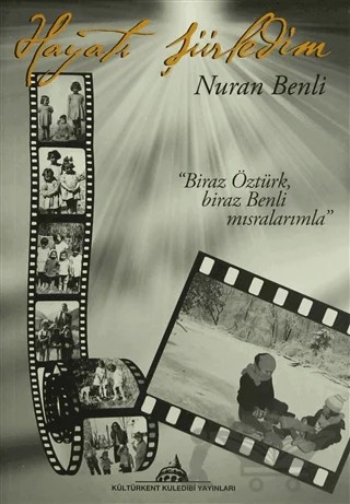Hayatı Şiirledim – Nuran Benli – Kültürkent Kuledibi Yayınları kitap kapağı