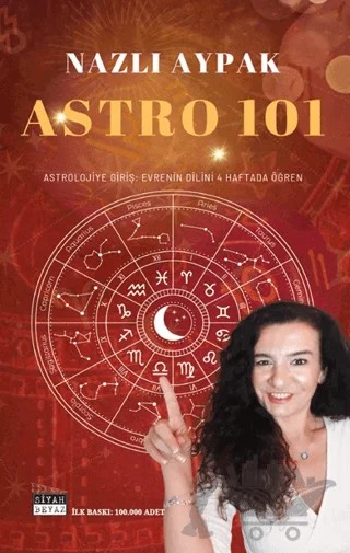 Astro 101 – Nazlı Aypak – Siyah Beyaz Yayınları kitap kapağı