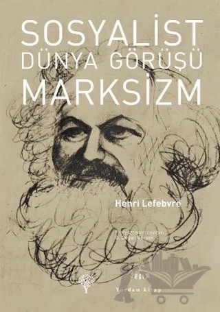 Sosyalist Dünya Görüşü Marksizm – Henri Lefebvre – Yordam Kitap kitap kapağı