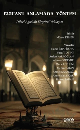 Kur’an’ı Anlamada Yöntem – Kolektif – Gece Kitaplığı kitap kapağı