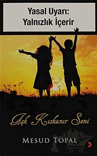 Aşk Kıskanır Seni – Mesud Topal – Cinius Yayınları kitap kapağı