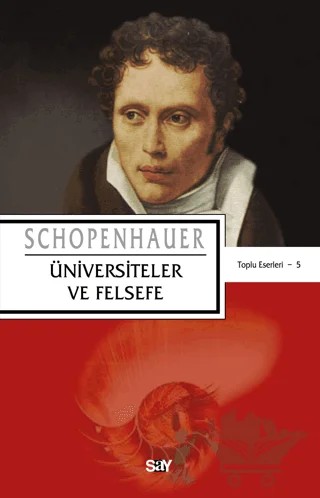 Üniversiteler ve Felsefe – Arthur Schopenhauer – Say Yayınları kitap kapağı