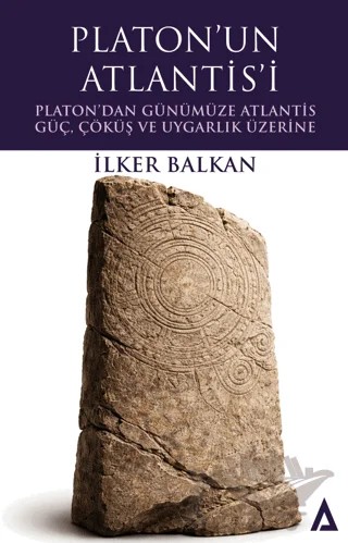 Platon'un Atlantisi – İlker Balkan – Kanon Kitap kitap kapağı