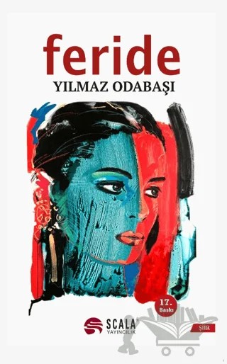 Feride – Yılmaz Odabaşı – Scala Yayıncılık kitap kapağı