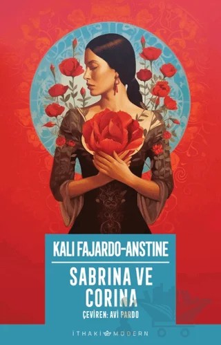 Sabrina ve Corina – Kali Fajardo-Anstine – İthaki Yayınları kitap kapağı