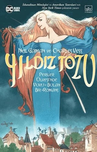 Yıldız Tozu – Charles Vess, Neil Gaiman – İthaki Yayınları kitap kapağı