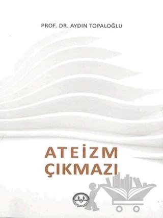 Ateizm Çıkmazı – Aydın Topaloğlu – Diyanet İşleri Başkanlığı kitap kapağı