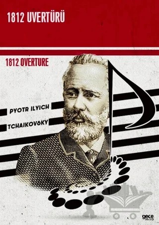 1812 Uvertürü – Pyotr Ilyich Tchaikovsky – Gece Kitaplığı kitap kapağı