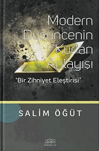Modern Düşüncenin Kur'an Anlayışı – Salim Öğüt – Rıhle Kitap kitap kapağı