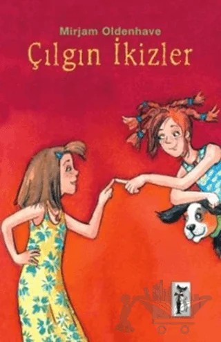 Çılgın İkizler – Mirjam Oldenhave – Çizmeli Kedi Yayınları kitap kapağı