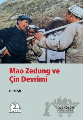 Mao Zedung ve Çin Devrimi – H. Yeşil – Dönüşüm Yayınları kitap kapağı