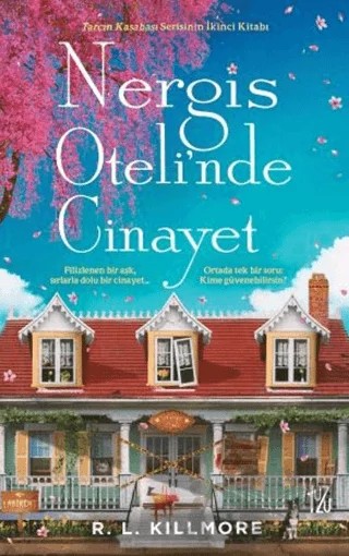 Nergis Oteli’nde Cinayet – R. L. Killmore – Yuzu kitap kapağı