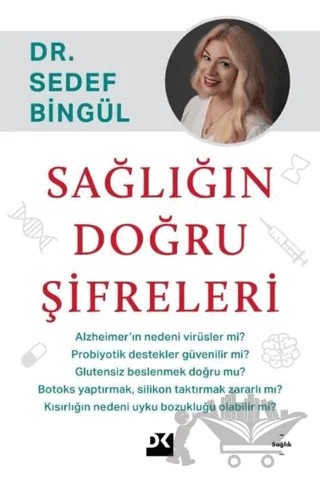 Sağlığın Doğru Şifreleri – Sedef Bingül – Doğan Kitap kitap kapağı