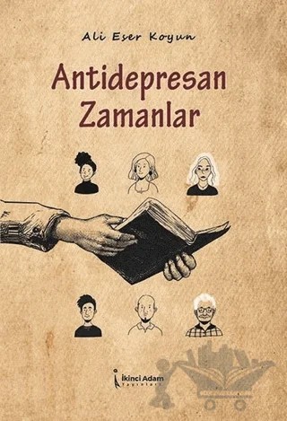 Antidepresan Zamanlar – Ali Eser Koyun – İkinci Adam Yayınları kitap kapağı