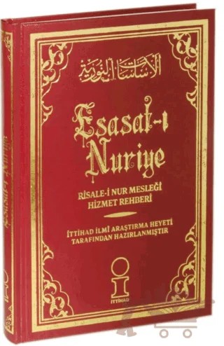 Esasat-ı Nuriye Risale-i Nur Mesleği Hizmet Rehberi – Kolektif – Üçelmas Yayıncılık kitap kapağı