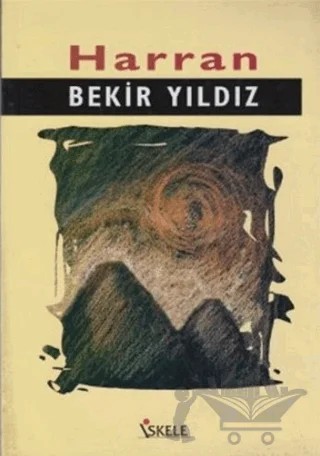 Harran – Bekir Yıldız – İskele Yayıncılık kitap kapağı