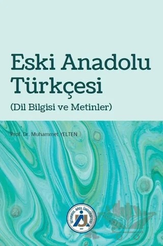 Eski Anadolu Türkçesi – Muhammet Yelten – Hiperlink Yayınları kitap kapağı