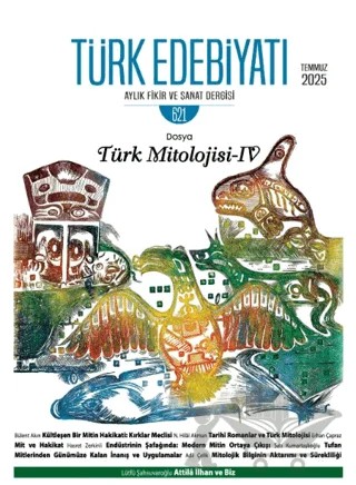 Türk Edebiyatı Aylık Fikir ve Sanat Dergisi Sayı: 621 Temmuz 2025 – Türk Edebiyatı Dergisi kitap kapağı