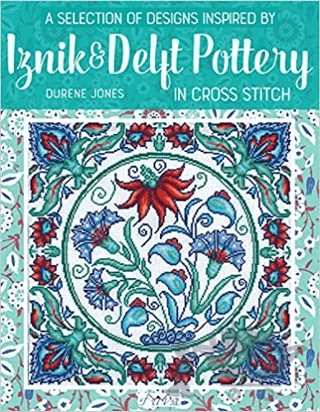 Iznik and Delft Pottery – Durene Jones – Tuva Yayıncılık kitap kapağı