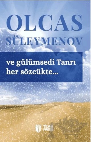 Ve Gülümsedi Tanrı Her Sözcükte – Olcas Süleymenov – Teas Press - Misyon Kitapları kitap kapağı