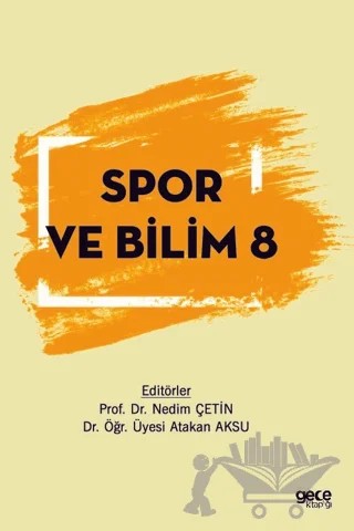Spor ve Bilim 8 – Atakan Aksu, Nedim Çetin – Gece Kitaplığı kitap kapağı