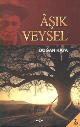 Aşık Veysel – Doğan Kaya – Akçağ Yayınları kitap kapağı