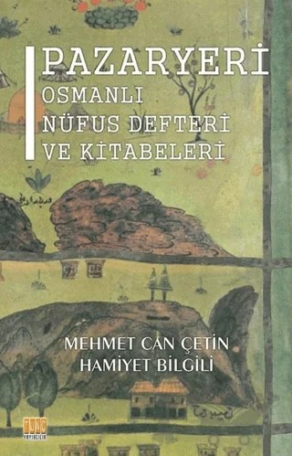 Pazaryeri – Hamiyet Bilgili, Mehmet Can Çetin – Tunç Yayıncılık kitap kapağı