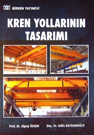 Kren Yollarının Tasarımı – Alpay Özgen, Güliz Bayramoğlu – Birsen Yayınevi kitap kapağı