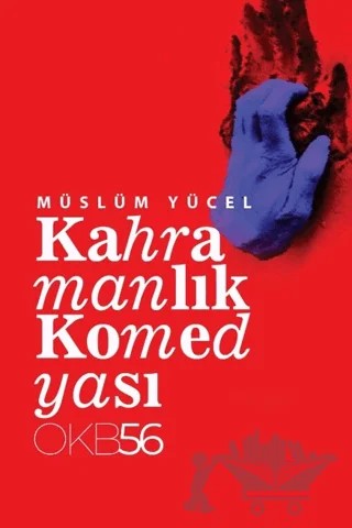 Kahramanlık Komedyası – Müslüm Yücel – OKB56 kitap kapağı