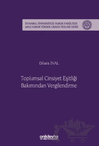 Toplumsal Cinsiyet Eşitliği Bakımından Vergilendirme – Dilara İnal – On İki Levha Yayınları kitap kapağı