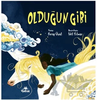 Olduğun Gibi – Feray Ünal – Yakın Kitabevi kitap kapağı