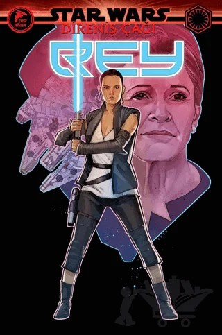 Rey - Star Wars: Direniş Çağı – Tom Taylor – Çizgi Düşler Yayınevi kitap kapağı