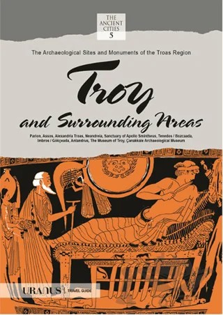 Troy and Surrounding Areas – Bülent Erdemoğlu – Uranus kitap kapağı