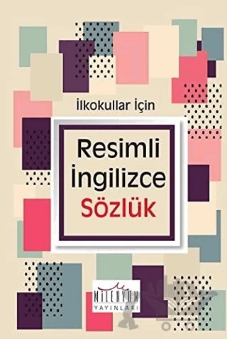 İlkokullar İçin Resimli İngilizce Sözlük – Kolektif – Milenyum kitap kapağı