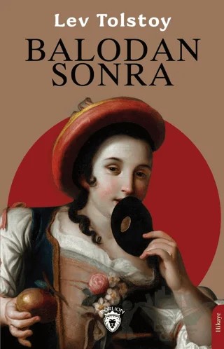 Balodan Sonra – Lev Nikolayeviç Tolstoy – Dorlion Yayınları kitap kapağı