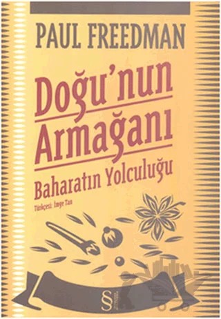 Doğu’nun Armağanı – Paul Freedman – Everest Yayınları kitap kapağı