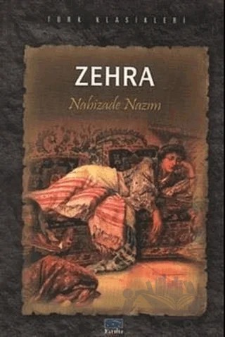 Zehra – Nabizade Nazım – Parıltı Yayınları kitap kapağı