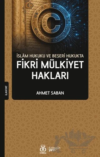 Fikri Mülkiyet Hakları – Ahmet Saban – DBY Yayınları kitap kapağı