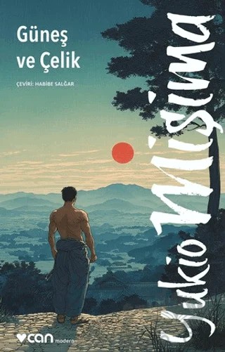 Güneş ve Çelik – Yukio Mişima – Can Yayınları kitap kapağı
